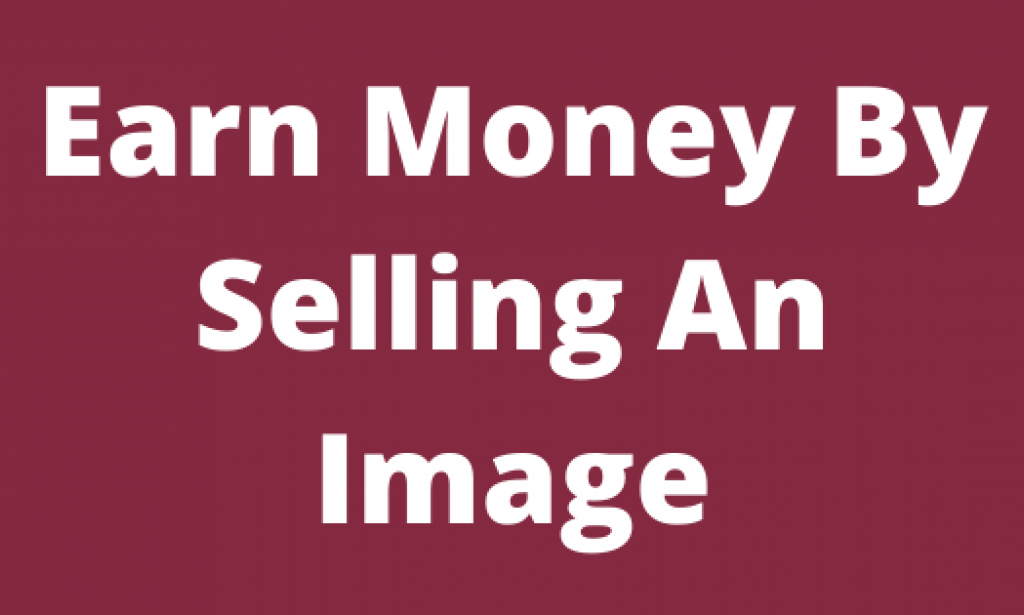 How to Sell Photos Online and Make Money? Top 3 Famous Websites.